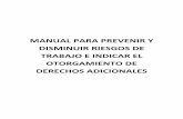 MANUAL PARA PREVENIR Y DISMINUIR RIESGOS DE TRABAJO E …187.191.86.244/rh/views/app/downloads/MANUAL-PARA-PREVENIR-RIESGOS... · D) Elementos Mecánicos.- A los aparatos, herramientas,