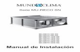 Serie MU-RECO SN - Equipos para climatización MundoClima · MU-RECO 5200 SN Manual de ... La caída de presión máxima recomendada es de 200/250 Pa en los filtros F7. - Inspección