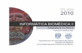Informática Biomédica II - Facultad de Medicina UNAM · informática biomédica ii 3 directorio de la facultad de medicina nombre cargo dr. enrique graue wiechers director dra.