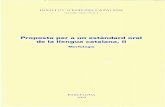 Proposta per a un estàndard oral - Portal de Publicacions · Proposta per a un estàndard oral de la llengua catalana, II Morfologia Proposta estàndard 2 18/2/09 07:21 Página 1