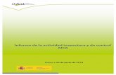 Informe de la actividad inspectora y de control AICA · LA ACTIVIDAD INSPECTORA Y DE CONTROL DE AICA AICA controla el cumplimiento de la Ley 12/2013 de medidas para mejorar el funcionamiento