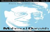 Entre los poetas míos… Mahmud Darwish - palestina.int.ar · - 2 - Entre los poetas míos… Mahmud Darwish C ON el título genérico “Entre los poetas míos” venimos pu-blicando,