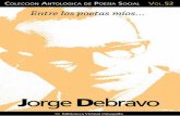 Entre los poetas míos… Jorge Debravo - omegalfa.es - 4 - Entre los poetas míos… Jorge Debravo poeta costarricense. Su fallecimiento tuvo lugar el 4 de agosto de 1967 a la edad