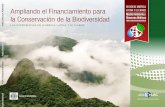 Medio Ambiente y la Conservación de la Biodiversidad ...documents.worldbank.org/curated/en/620071468054545005/pdf/768900WP... · Ampliando el Financiamiento para la Conservación