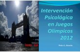 Pedro L. Almeida · pedro@ispa.pt. Intervención Psico/ógica en Juegos Olímpicos 2012 . 31812012 ... Microsoft PowerPoint - Intervencion Psicologica en Juegos Olimpicos 2012 ...
