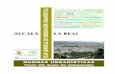 ALCALÁ LA REAL CASERIAS DE SAN ISIDRO LOS CANALES … · Condiciones para la edificación vinculada a la producción ... Segregaciones rústicas.....150 Artículo 210. Régimen urbanístico