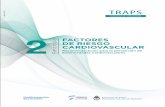 2 Fascículo FACTORES DE RIESGO CARDIOVASCULAR RCVG Fascículo 2.pdf · Factores de Riesgo Cardiovascular u5 El presente fascículo es el segundo de la serie Riesgo Cardiovascular