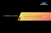 Plan de 13-2014 Sostenibilidad Venezuela · - Jornada de Hazid y Bow tie en Sede Central en dos días, en 2013, con una duración de 8 horas por día. Contó con 16 y 14 asistentes