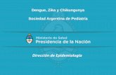 Dengue, Zika y Chikungunya Sociedad Argentina … DEN1 DEN1 DEN1 DEN1 DEN1 DEN1 DEN1 DEN1 DEN1 DEN2 DEN2 DEN2 DEN2 DEN2 DEN2 DEN2 DEN2 DEN2 DEN3 DEN3 DEN3 DEN3 DEN3 DEN4 DEN4 DEN4
