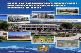 PLAN DE DESARROLLO MUNICIPAL PROVINCIAL DE DESARROLLO MUNICIPAL... · 7 Plan de Desarrollo Municipal Provincial Concertado Huaraz al 2021 HONORABLE CONCEJO MUNICIPAL 2011 – 2014