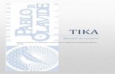 TIKA - upo.es · Manual de usuario de TIKA pág. 11. Comunicación con el agente En sentido inverso también puede realizarse la comunicación, es decir si usted necesita comunicarse