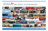 CHILE Creación de Valor Compartido - nestle.com · y Tecnología de los Alimentos de la Universidad de Chile, INTA, otorga asesoría técnica al proyecto, tanto en su implementación