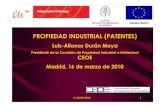 PROPIEDAD INDUSTRIAL (PATENTES) - duran.es · © ceoe 2010 3 conclusiones del consejo de la competitividad de la ue de 4 de diciembre de 2009 •un sistema de patentes mejorado es