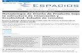 Vol. 39 (Nº 11) Año 2018. Pág. 20 Metodología de Diseño de ... · product design were gathered and grouped, generated through bases and criteria of consultation of reliable and