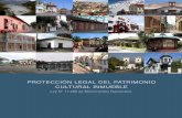PROTECCIÓN LEGAL DEL PATRIMONIO CULTURAL INMUEBLE · • De la lista oficial referida a lugares, ruinas, construcciones u objetos, protegidos por la Ley N° 17.288 de Monumentos