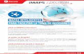 iMAPS DECISION - inycom.es · ¿Qué es iMAPS 4 Decision? Es una Solución desarrollada por Inycom, que combina tus datos con el poder del Geoposicionamiento, permitiendo tomar decisiones