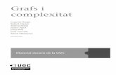 Grafs i complexitat, setembre 2014 - openaccess.uoc.eduopenaccess.uoc.edu/webapps/o2/bitstream/10609/50121/1/Grafs i complexitat.pdf · teoria d'autòmats, aritmètica modular, àlgebres