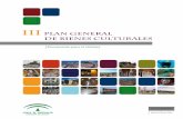 III plan general De bienes culturales PGBC.pdf · programación en todos los centros dependientes de la Consejería de Cultura. El propio acuerdo establece El propio acuerdo establece