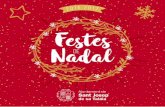 Festes Nadal de - welcometoibiza.com · a càrrec del Grup Folklòric Sant Jordi de ses Salines. Nadal a Sant Agusti Í Llevat que s’especifiqui un altre lloc, totes les activitats