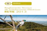 Reglamento Técnico de Instalaciones Eléctricas RETIE 2013servicios.minminas.gov.co/.../ENERGIA/RETIE/REGLAMENTO_Retie2013mini.pdf · Reglamento Técnico de Instalaciones Eléctricas