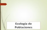 Ecología de Poblaciones - sgcciencias.files.wordpress.com · Conjunto de poblaciones de distintas especies que habitan un lugar y tiempo determinado, y se relacionan entre sí. Conceptos