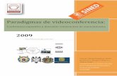 Paradigmas de videoconferencia - cieumich.mx concentrado... · ii . Universidad Michoacana de San Nicolás de Hidalgo, Universidad de Colima, Universidad Autónoma de Nayarit, Universidad