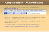 Comptabilitat en ITACA: Introducció - edu.gva.es · Seleccioneu Centre > Comptabilitat > Apunts Poseu la pestanya superior de l'any comptable en blanc Feu clic en el botó inferior