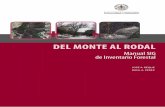 Del Monte al RoDal - Gestión Forestal Sosteniblesostenible.palencia.uva.es/system/files/publicaciones/DelMontealRodal.pdf · 0. presentaciÓn 7 1. aproximaciÓn al territorio 11