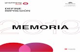 MEMORIA - media.firabcn.esmedia.firabcn.es/content/S045019/docs/doc_memoria_Graphispag19.pdf · 4 INTRODUCCIÓN Graphispag 2019 ha definido el futuro de la impresión Esta edición
