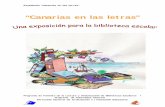 Exposición “Canarias en las letras” · Ø Confección de carteles con el tema “Distintas realidades de la sociedad canaria” elaborados por el alumnado y exposición. Ø Confección