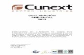 DECLARACIÓN AMBIENTAL 2013 - cunext.com · Cunext Copper Industries, S.L. de los centros de producción de la Colada Continua de Atlantic Copper de Córdoba (alambre y alambrón)