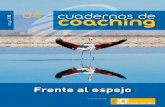 Cuadernos de Coaching nº4 (tripas) · el Informe Estratégico LEA por 500€ + IVA. (*) Entrega de un informe por compañía y para un máximo de 16 directivos. 06 No 04 / mayo 2010