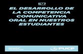 N.° 7 EL DESARROLLO DE LA COMPETENCIA …idu.pucp.edu.pe/wp-content/uploads/2019/06/07-Desarrollo-competencia... · desde las modalidades discursivas más comunes a las más especializadas