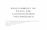 DOCUMENT III: PLEC DE CONDICIONS TÈCNIQUES · Perllongament línia T3 del Trambaix i remodelació del pont de la B-23 a Esplugues de Llobregat Plec de Condicions tècniques 3 ÍNDEX