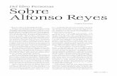 Del libro Personas Sobre Alfonso Reyes - Revista de la ... · Portillo y Rojas y Rodolfo Reyes, hijo del general— e invita a Alfonso a formar parte del gobierno. Alfonso, al revés