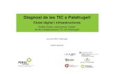 Diagnosi de les TIC a Palafrugell - consensus.cat · i Avaluació 1.1 El PDPSC i la fase de diagnosi Fase II Debat estratègic. Diagnosi PDPSC Palafrugell 4 1.2 Metodologia Fitxa