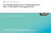 Competències bàsiques de l ... - ccbb-insaiguaviva.org · Dimensió comprensió lectora ... petències bàsiques en l’àmbit de les llengües estrangeres de l’alumnat de l’educació