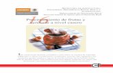 SECRETARIA DE AGRICULTURA GANADERIA, DESARROLLO …s2b0c170aafa427fe.jimcontent.com/download/version/1440819525/module... · a conservación de frutas y hortalizas a nivel casero
