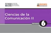 CIENCIAS DE LA - server2.escuelanet.comserver2.escuelanet.com/escuelas/bachuni/cobach/6/CS DE LA COMUNICACION II.pdf · ciencias de la comunicaciÓn ii 6 DGB/DCA/2011 Tal como comenta
