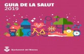 GUIA DE LA SALUT 2019 - elmasnou.webmunicipal.diba.catelmasnou.webmunicipal.diba.cat/media/repository/salutpublicaiconsum/guia_sanitària... · Un any més, teniu a les mans la Guia