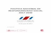 Política nacional de responsabilidad social - aedcr.com · 2 1. PRESENTACIÓN En el nivel internacional, la Responsabilidad Social se consolida como un fenómeno clave en las estrategias