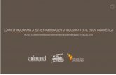 CÓMO SE INCORPORA LA SUSTENTABILIDAD EN LA INDUSTRIA ...conferencias.cepal.org/comercio_sostenibilidad2018/Miercoles 18 julio... · LA INDUSTRIA TEXTIL SUSTENTABLE & AGENDA 2030