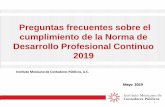 Preguntas frecuentes sobre el cumplimiento de la Norma de ...imcp.org.mx/wp-content/uploads/2018/01/Preguntas-Frecuentes... · Preguntas frecuentes sobre el cumplimiento de la Norma