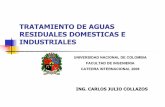TRATAMIENTO DE AGUAS RESIDUALES DOMESTICAS E … · tratamiento de aguas residuales domesticas e industriales universidad nacional de colombia facultad de ingenieria catedra internacional