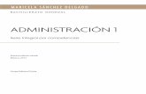 AdministrAciÓn 1 - editorialpatria.com.mx · Marco Curricular Común, que compartirán todas las instituciones de bachillerato, basado en desempeños termi- nales, el enfoque educativo