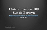 Distrito Escolar 100 Sur de Berwyn - 1.cdn.edl.io · • D100 recibe 28% menos de fondos locales que el promedio a nivel estatal • La financiación de D100 depende de los fondos