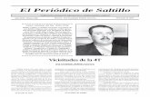 El Periódico de Saltilloelperiodicodesaltillo.com/2019/julio19/Ed.364.pdf · dieron hijos, inclusive el Padre de la Patria tuvo amoríos con mujeres casadas. La historia oficial