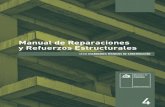Manual de Reparaciones y Refuerzos Estructurales · a.2 desprendimiento o falla local de unidades 99 A.3 FISURAS / GRIETAS 100 A.4 GRIETAS ENTRE LA ALBAÑILERÍA Y LOS ELEMENTOS ESTRUCTURALES