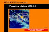 Familia lógica CMOS - ifdcvm.edu.arifdcvm.edu.ar/tecnicatura/Desarrollo_de_Contenidos/5.pdf · Familia lógica CMOS Electricidad, electrónica y sistemas de control Serie: Desarrollo