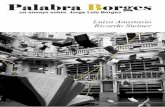 Palabra Borges - ibercultura.ch fileTomada en la muestra «Flying Books», instalación en homenaje a Borges, del artista Christian Boltanstki, organizada por la Universidad Nacional